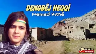 Dengbej Heqqi - Memed Kanē-Dertli Acıklı Stran-Köy Görüntülü Videosu
