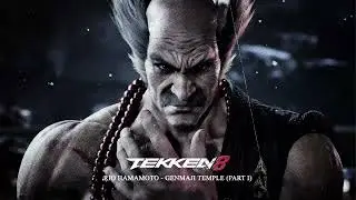 TEKKEN 8 - Genmaji Temple OST (Part 1) - 