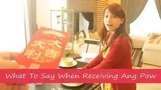 What To Say When Receiving Ang Pow