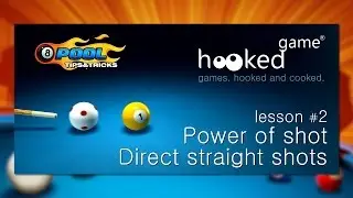 8 Ball Pool. Lesson #2. Power of shot. Direct straight shots.