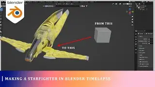 Making a Rulya class starfighter in blender timelapse