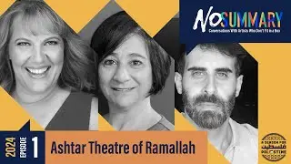 NO SUMMARY ASHTAR Theatre of Ramallah, Palestine