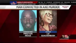 Man convicted of killing a woman with an axe murder
