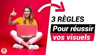 3 règles pour réussir vos visuels pour réseaux sociaux
