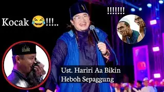 Ust Hariri AA. Bikin Heboh Sepanggung !!!.....