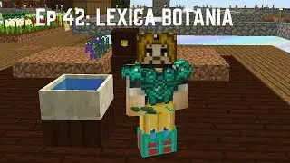 Project Ozone 2 - #42: LEXICA BOTANIA | Modded Skyblock Minecraft Series