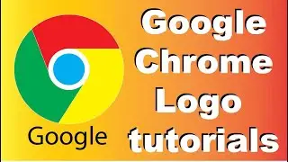 Google Chrome Logo Tutorials, Google Chrome Logo Design,