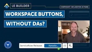 UI Builder: Part 4 – Workspace buttons, without DAs?