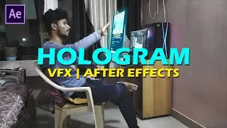 Hologram | Vfx | After Effects