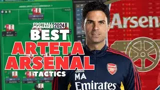 The Best Arteta Arsenal Tactics FM24 - Tactic Recreations in Football Manager 2024