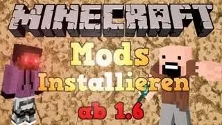 Minecraft Mods Installieren ab Version 1.6 [German/Full-HD]