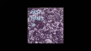 Past Times - Every Morning