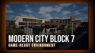 Modern City Block 7 | Game-Ready Environment | Unreal Engine 5