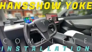 The 2022-2023 COMPLETE Hansshow Tesla Model Y Yoke Installation