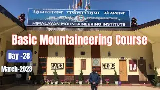Basic Mountaineering Course/Himalayan Mountaineering institute, Darjeeling/Day-28/Last Day, BMC-355