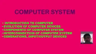 COMPUTER SYSTEM EVUALITION GENERATION INPUT OUTPUT DEVICE 1 OF 1