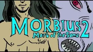 Morbius Re-Cut