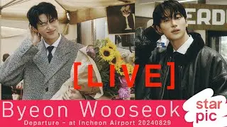 [LIVE]  변우석 입국  Byeon Wooseok Arrival  - at Incheon Airport 20240903
