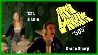 505 - Arctic Monkeys Cover (feat. Grace Sharp / Lucille)