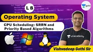CPU Scheduling: SRRN and Priority Based Algorithms | L 8 | Operating System | GATE 2022