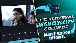 High quality clean Sharp Colour grading😍💙 (CC) for Mp4, Efx video | Alightmotion tutorial