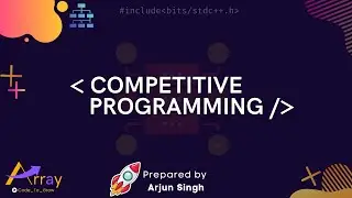 Introduction to Competitive Programming || ARRAY