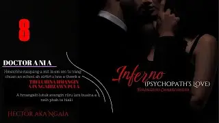 INFERNO 8 BY HMANGAIHI CHHAKCHHUAK MIZO LOVE STORY 