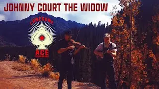 Johnny Court the Widow - Fiddle and Banjo