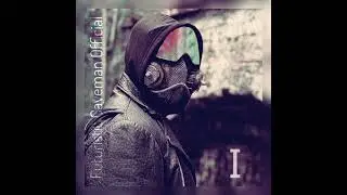 I (Full Album) | Futuristic Caveman Official #ambient #synth #electronic