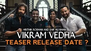 Vikram Vedha Teaser New Release Date, Hrithik Roshan, Saif Ali Khan, Vikram Vedha Teaser