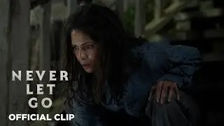 Never Let Go Clip - Something in the Woods