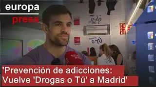 Vuelve campaña itinerante de prevención de adicciones 'Drogas o Tú' en localidades madrileñas