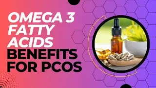 BENEFITS OF OMEGA 3 FATTY ACIDS FOR PCOS #hormonalimbalance #pcos #infertility #health #fertility