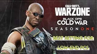 Call Of Duty Warzone (Season 1) | Best Setting To Boost FPS For LOW-END PC |