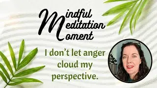 Take 2 Minutes and Don't Respond in Anger!