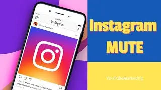 How to MUTE Someone On Instagram | QUICK & EASY!