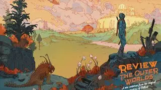 The Outer Worlds Review