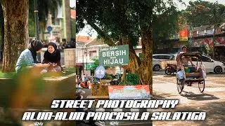 POV Street Photography | Fujifilm X-M1 + Lensa TT Artisan 50mm f1.2 | Alun-alun Pancasila Salatiga