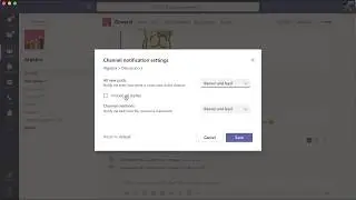 Setting Notifications for Channels in Microsoft Teams