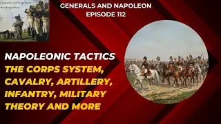Napoleon tactics 101 - How Napoleon Won Battles with Strategy and Speed