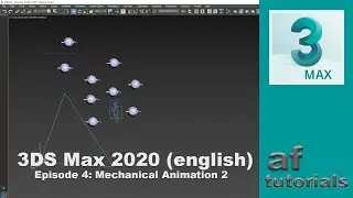 Animation in 3DS Max 2020 (english) - Episode 4 - Mechanical Animation 2