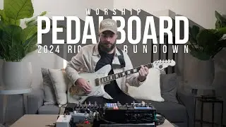 Worship Guitar Pedalboard Rig Rundown - Jon Holt