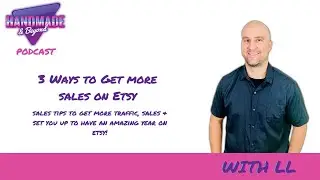 3 Ways To Get More Sales On Etsy