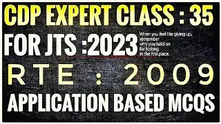 RTE -2009,Right To Education Act, Application Based MCQs,2009,For OTET, CTET, JT schematic...