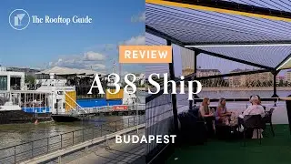 A38 Ship in Budapest - Review