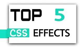 Top 5 Stunning Css and Animation Effects with javascript | With source code