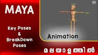 MayaAnimation_KeyPoses_&_BreakDown Poses
