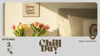 Lofi Chill Vibes ✨ Brings Comfort & Peace to the Soul [Lofi Chill]