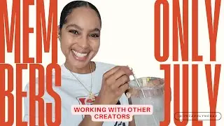 MEMBERS ONLY JULY CONTENT FOCUS  | WORKING OTHER CREATIVES (PHOTOGRAPHERS ETC)