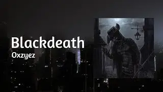 Blackdeth - Oxzyez | official music video